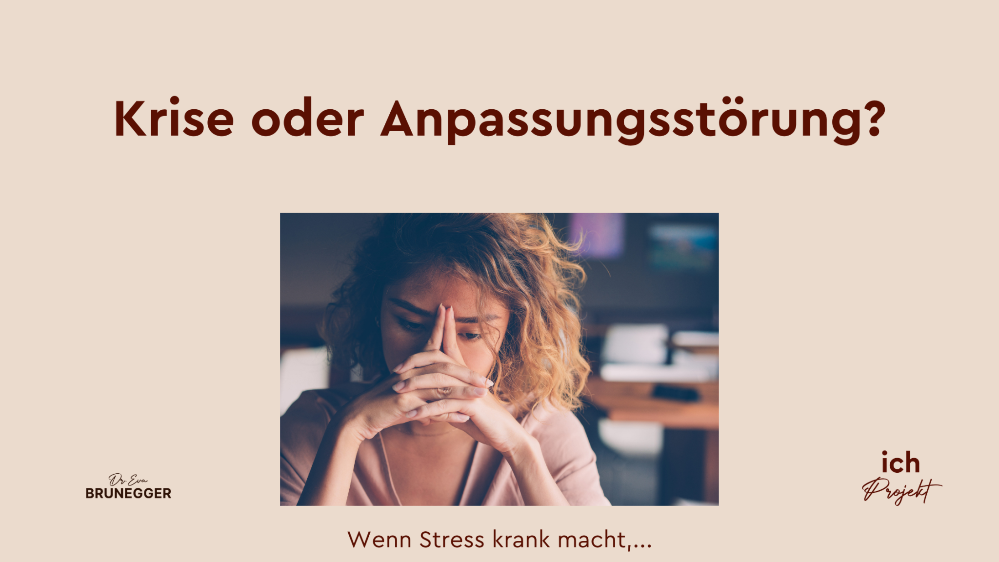 Krise oder Anpassungsstörung