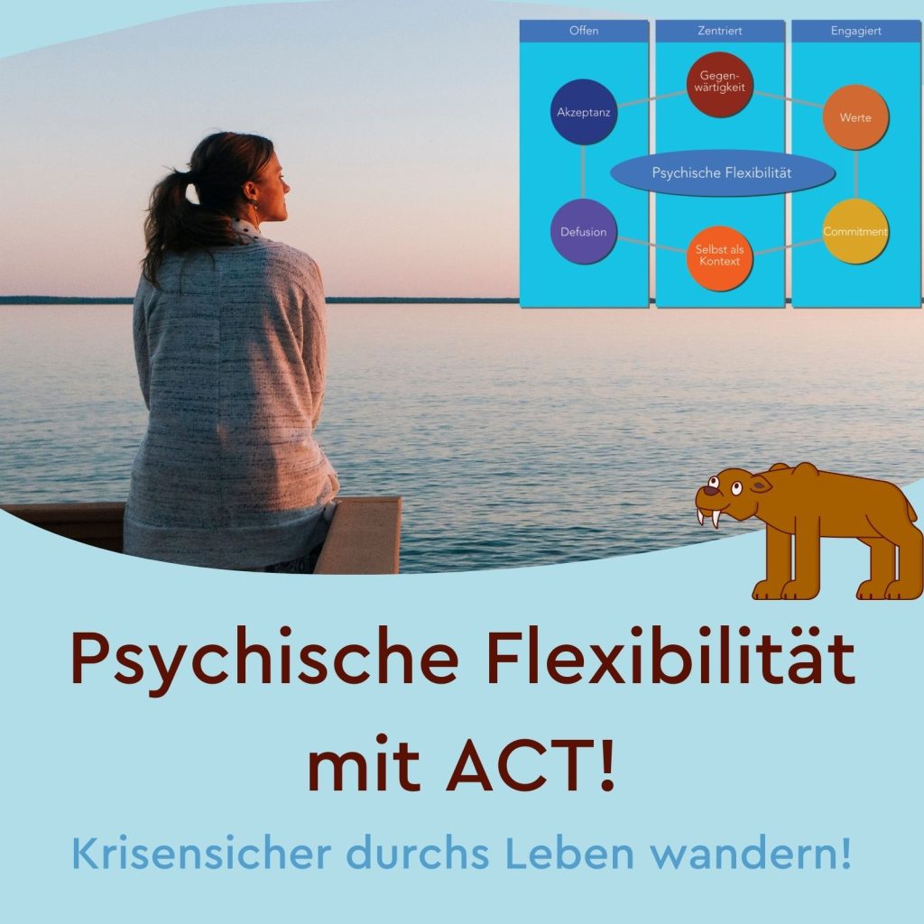 Psychische Flexibilität mit ACT