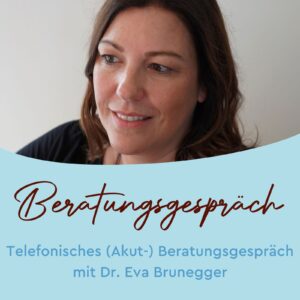 Beratungsgespräch mit Dr. Eva Brunegger